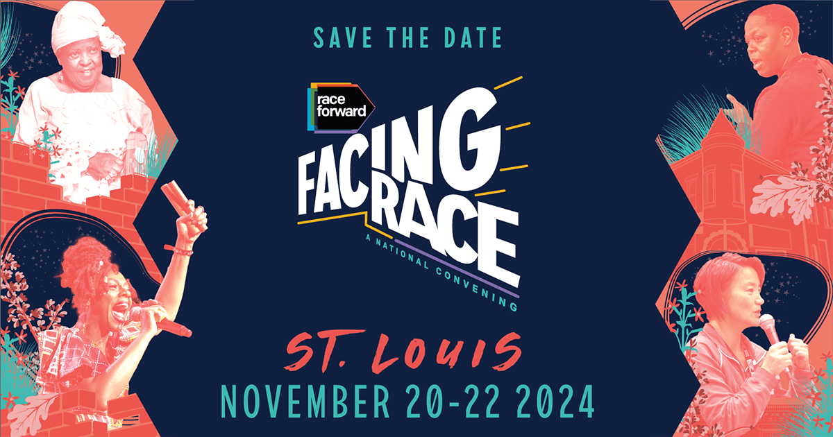Facing Race, save the date. St. Louis. November 20-22, 2024.