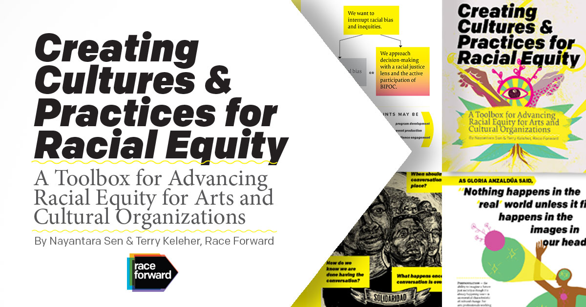Creating Cultures and Practices for Racial Equity Race Forward