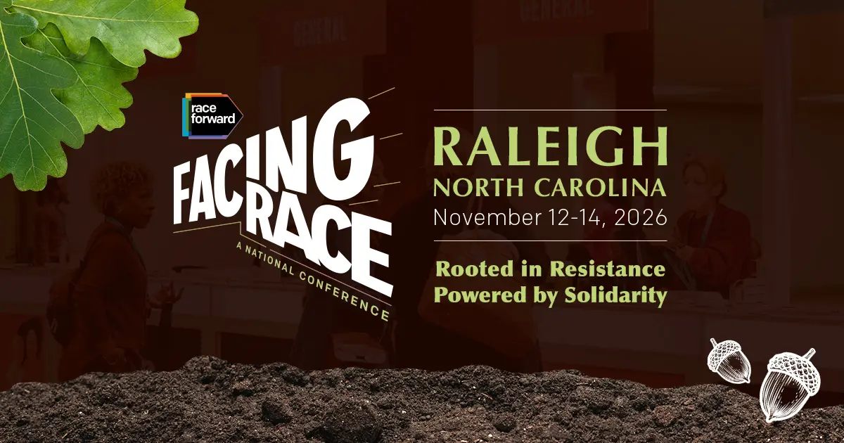 Graphic promoting the Facing Race National Conference in Raleigh, NC, November 12-14, 2026, with themes of resistance and solidarity.